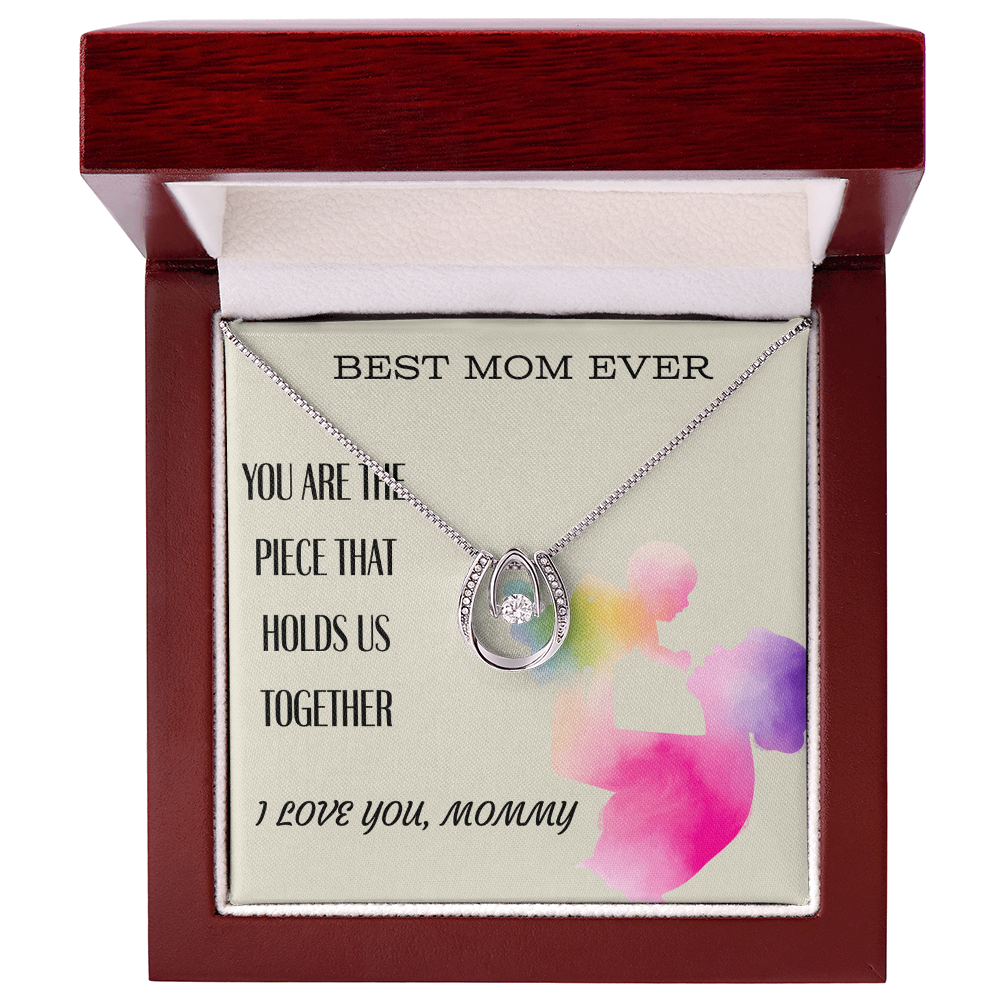 To My Mom-You are the piece that holds us together-Necklace