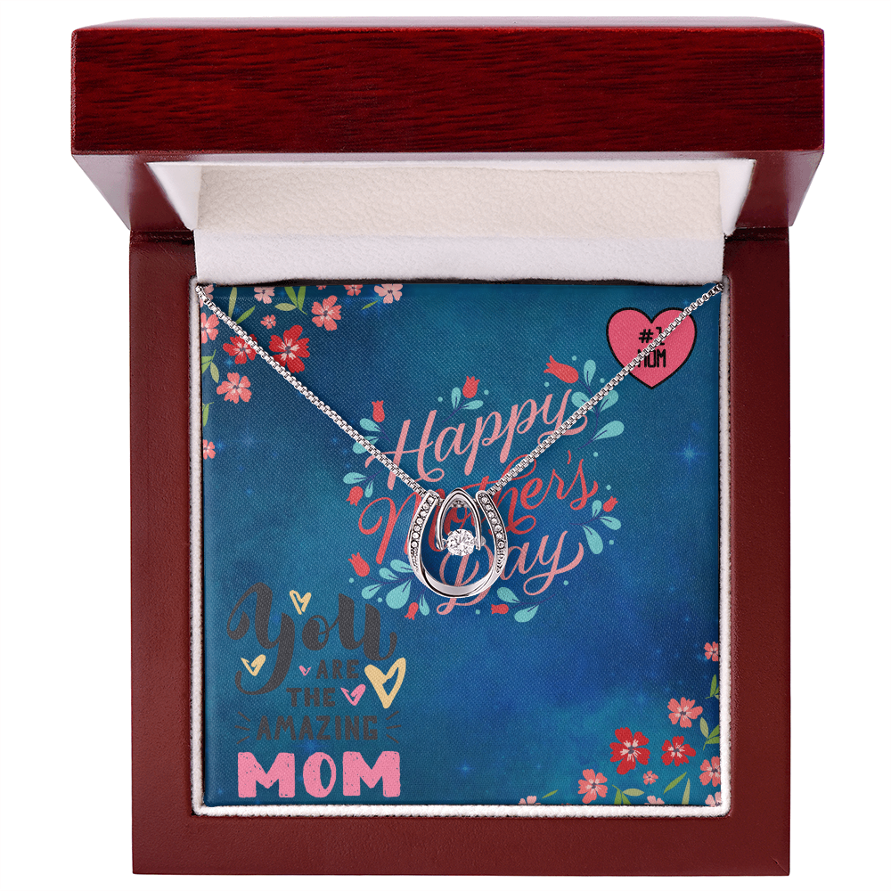 To My Mom-You are the amazing mom-Necklace