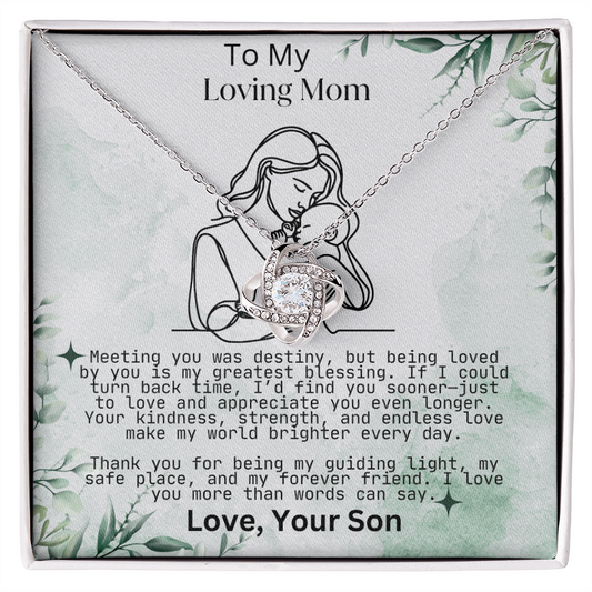 To My Mom-Meeting you was destiny, but being loved by you is my greatest blessing-Necklace